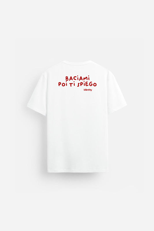 T-Shirt - Baciami